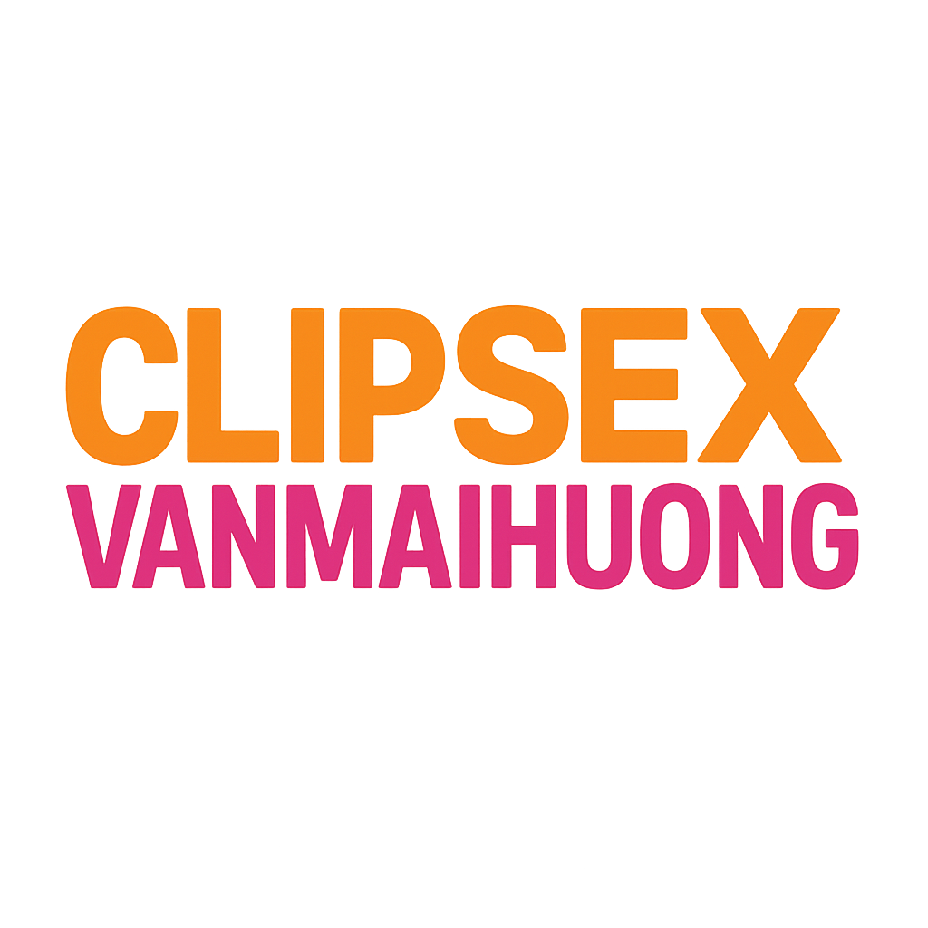 clip sex văn mai hương